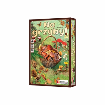 Na grzyby!