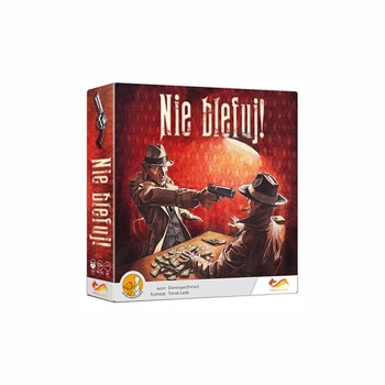 Nie blefuj!